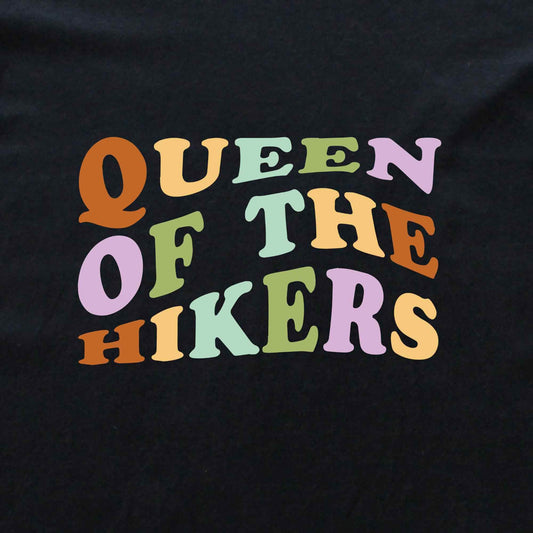 Queen Of The Hikers T-shirt