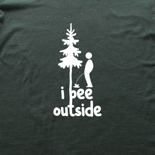 I Pee Outside, dude T-shirt