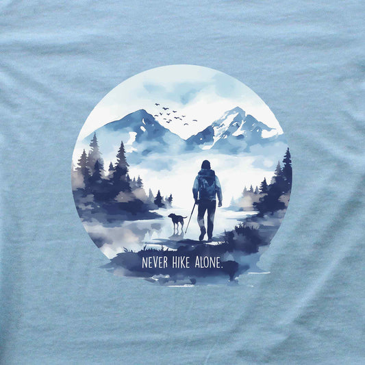 Never Hike Alone T-shirt