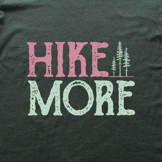 Hike More T-shirt