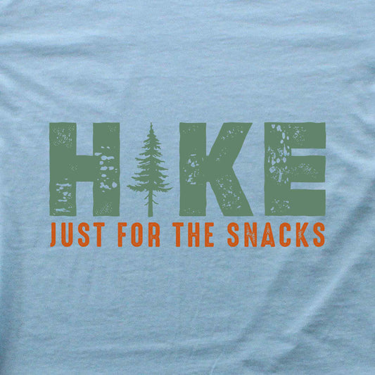 Hike Just For The Snacks T-shirt