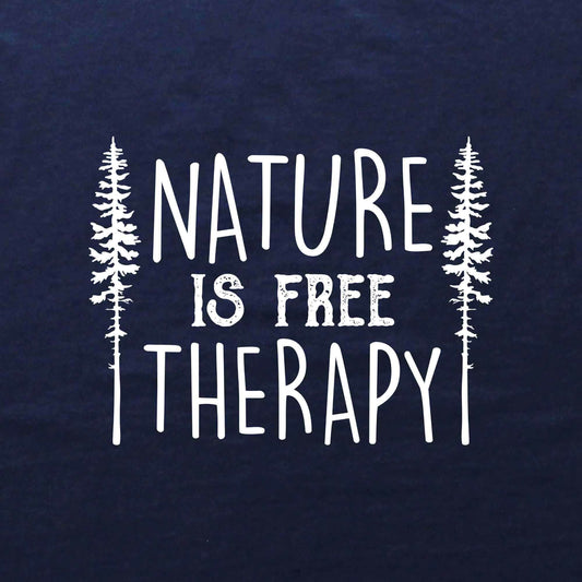 Nature Is Free Therapy T-shirt