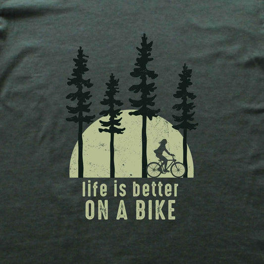Life Is Better On A Bike T-shirt