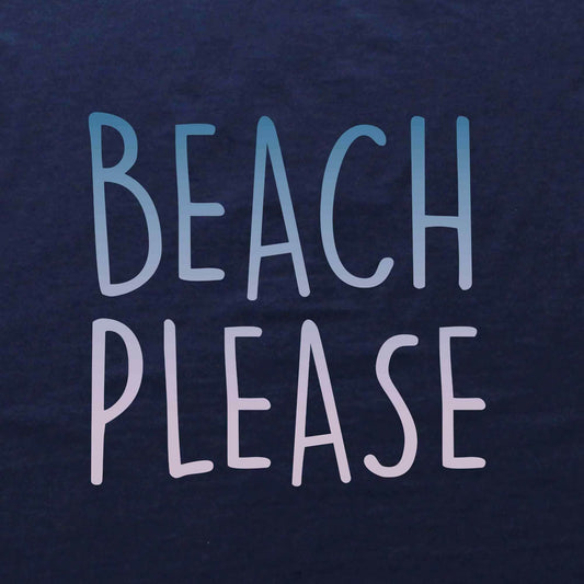 Beach Please T-shirt