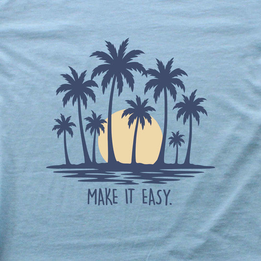 Make it Easy Palm Trees T-shirt