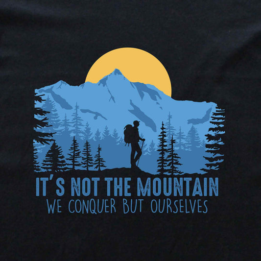 We Conquer Ourselves, Mountain T-shirt