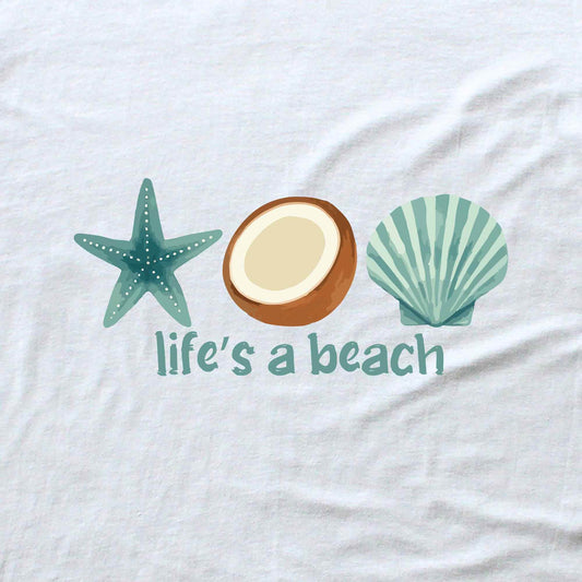 Life's A Beach T-shirt