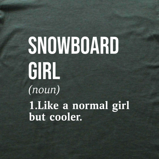 Snowboard Girl Definition T-shirt