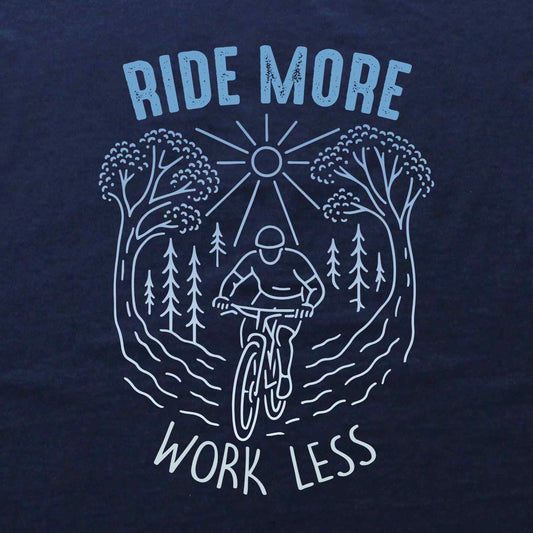 Ride More, Work Less T-shirt