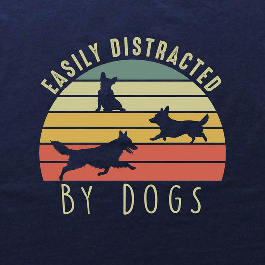 Easily Distracted By Dogs T-shirt