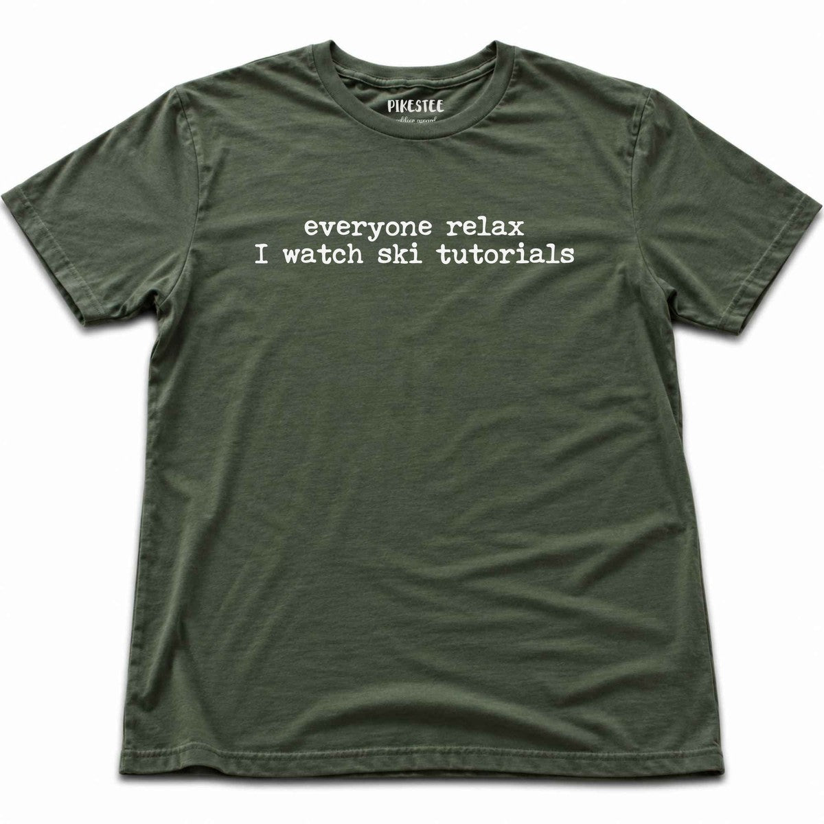 Everyone Relax Ski T-shirt - Military Green