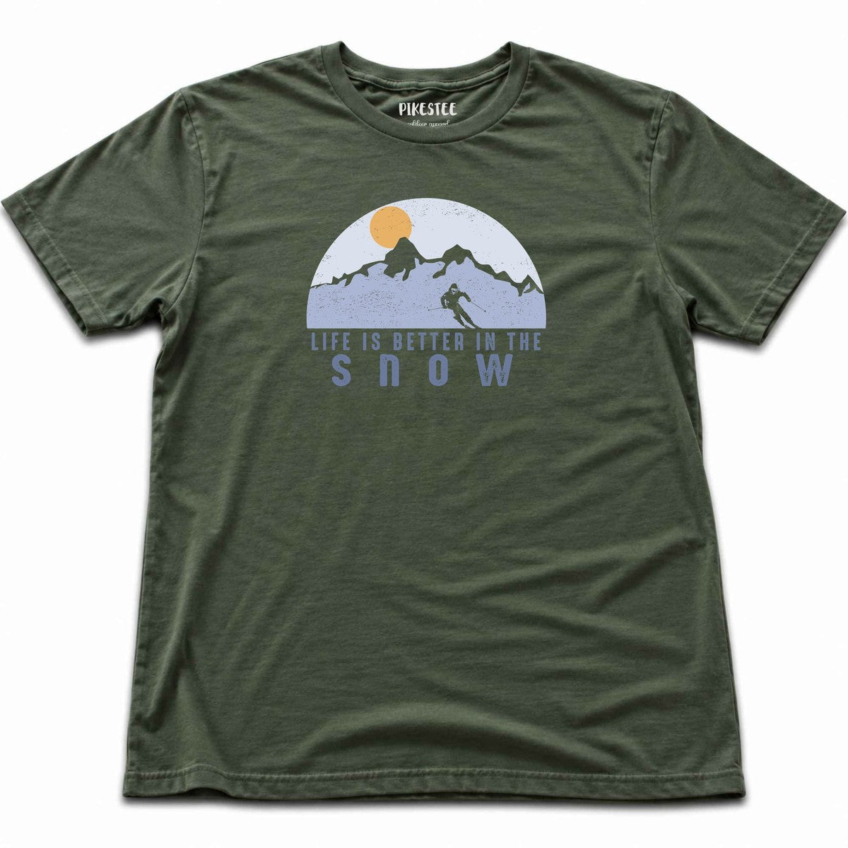 Life Is Better In The Snow T-shirt - Military Green