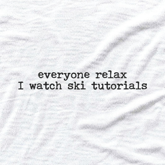 Everyone Relax Ski T-shirt - White - hero