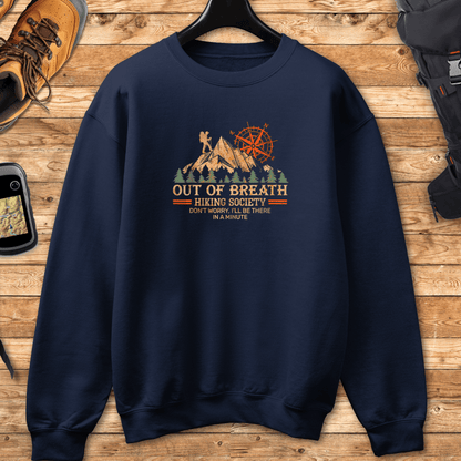 Out Of Breath Society Sweatshirt