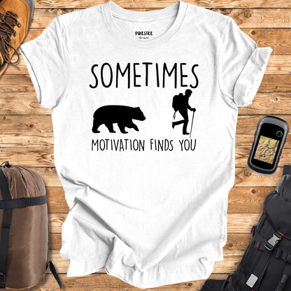 "Sometimes Motivation Finds You" Graphic T-shirt