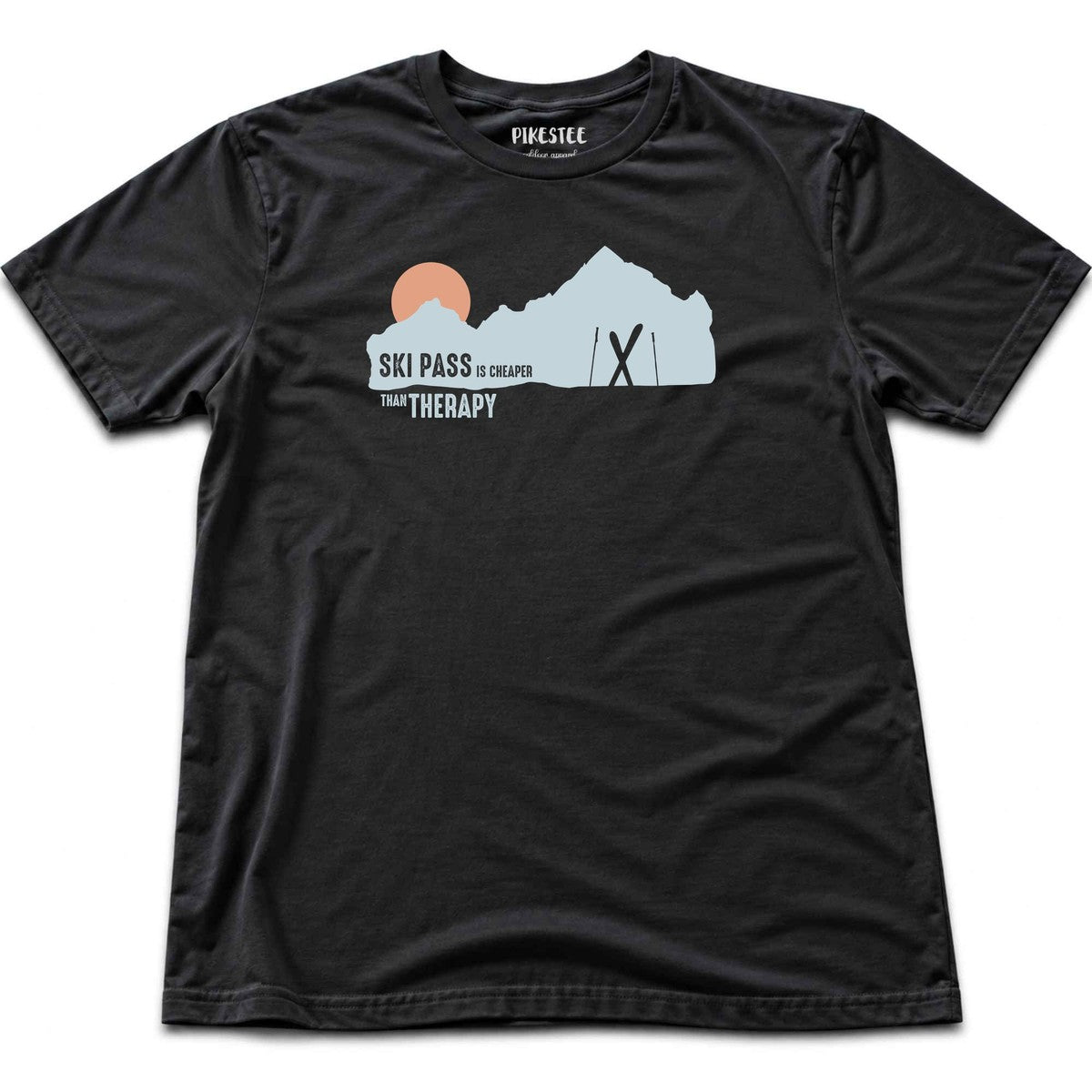 Ski Pass Is Cheaper T-shirt - Black