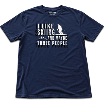 I Like Skiing And Maybe Three People T-shirt - Navy