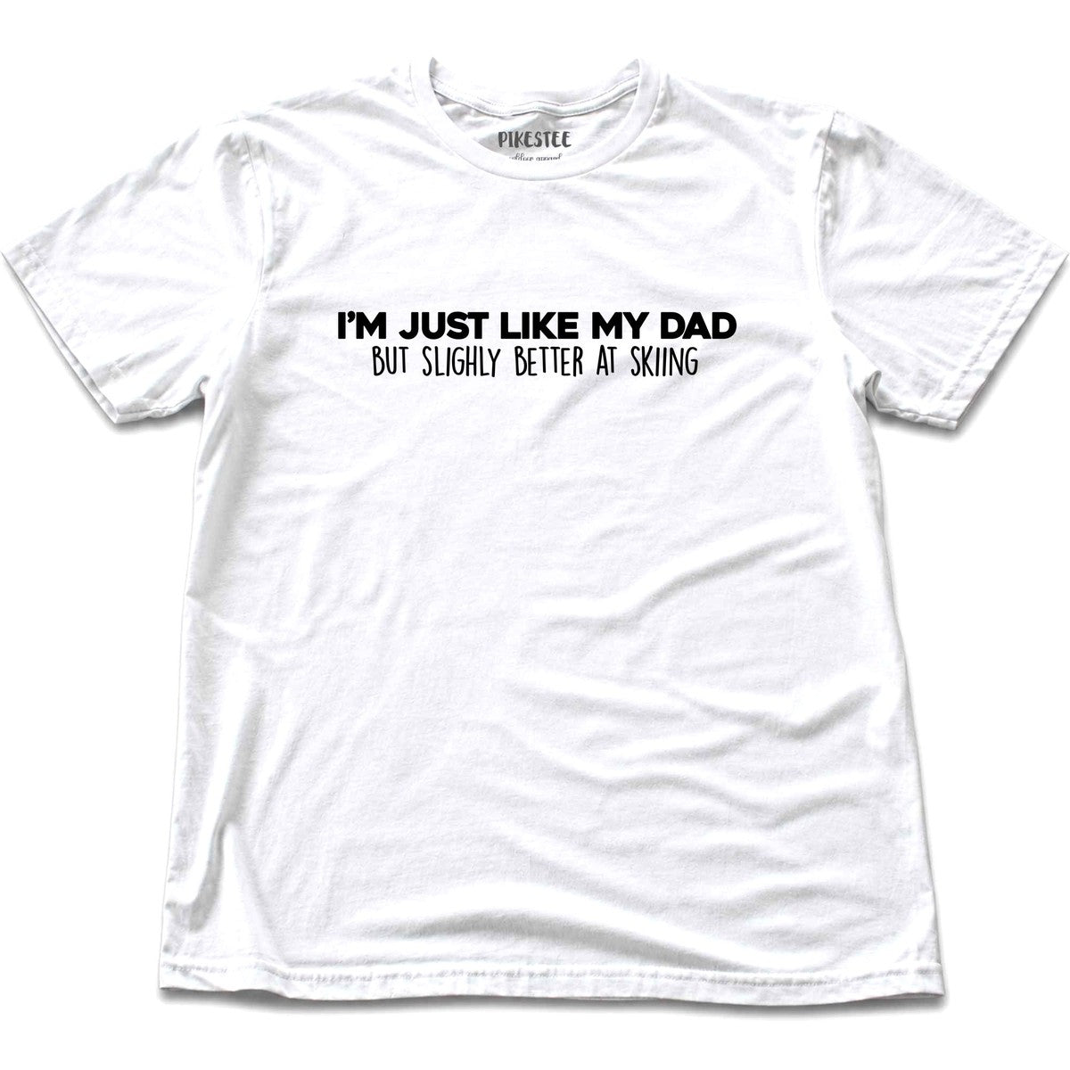 Just Like My Dad T-shirt - White