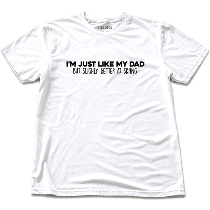 Just Like My Dad T-shirt - White