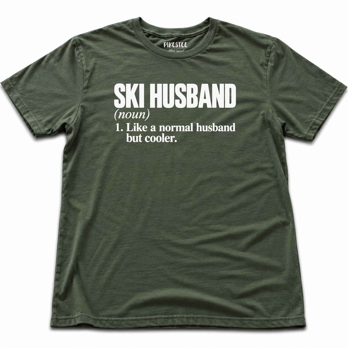 Ski Husband T-shirt - Military Green