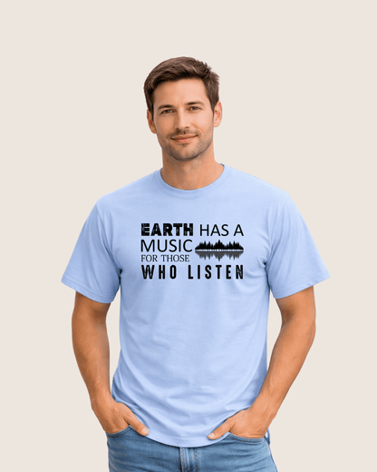 Earth Has a Music T-shirt
