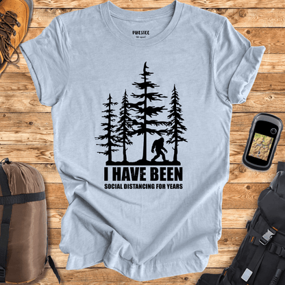 "I Have Been Social Distancing For Years" graphic T-shirt