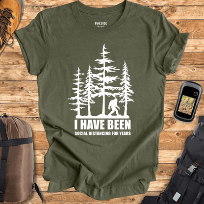 "I Have Been Social Distancing For Years" graphic T-shirt