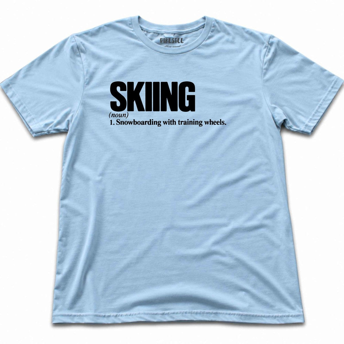 Skiing Snow Definition T-shirt - Light Blue