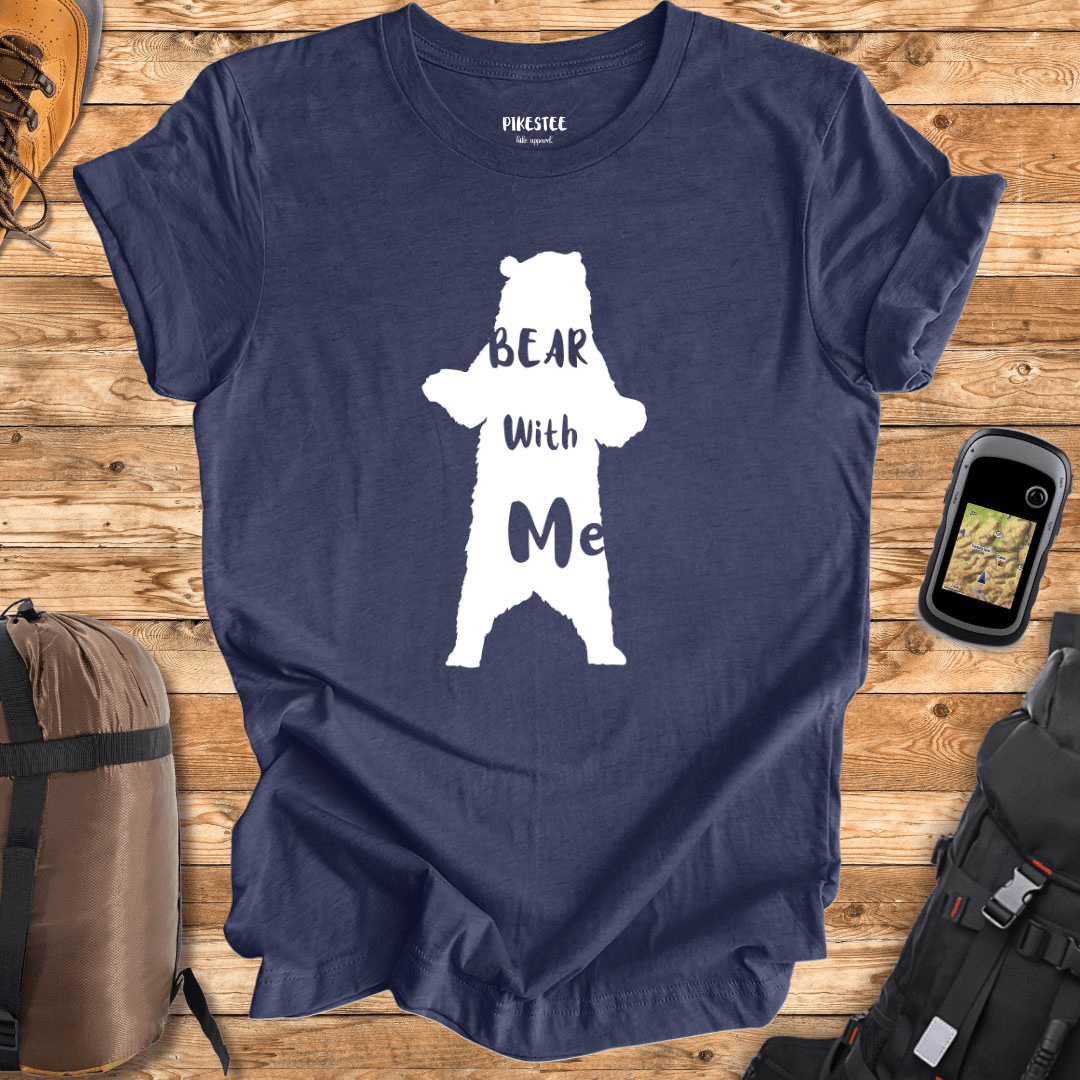 "Bear With Me" graphic T-shirt