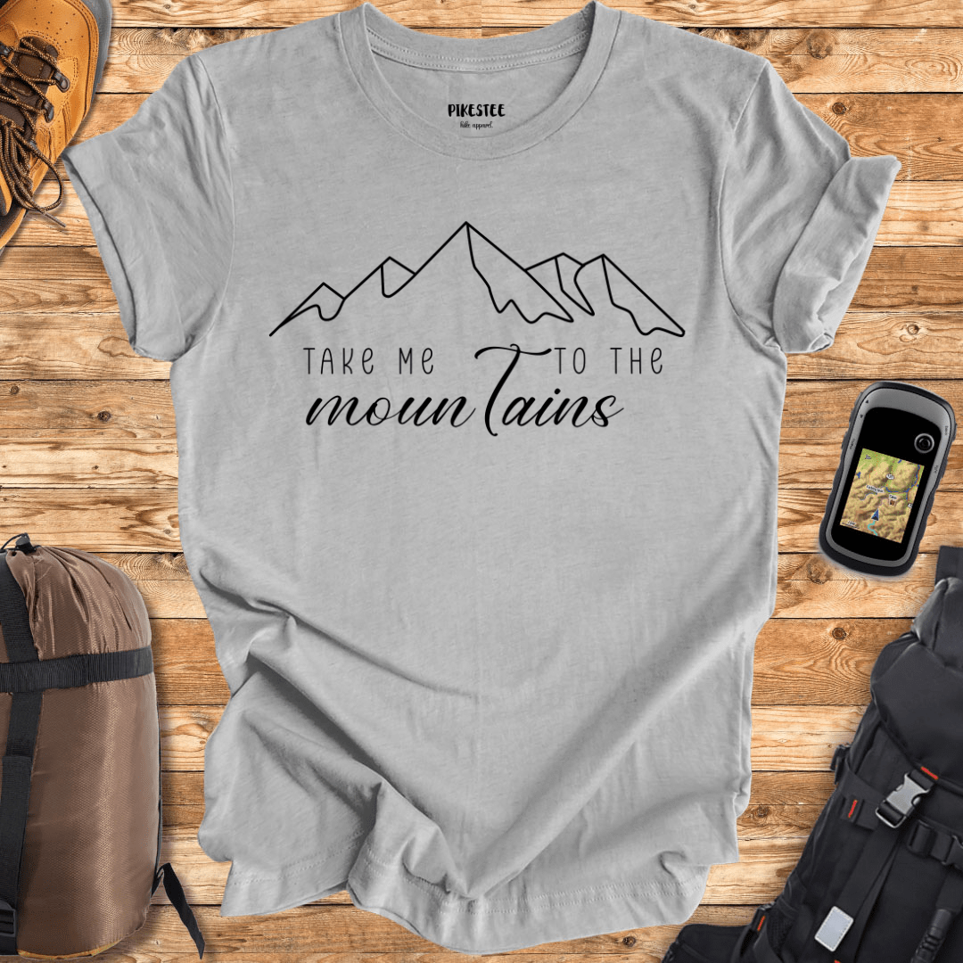 "Take me to the Mountains" White Design Graphic T-shirt