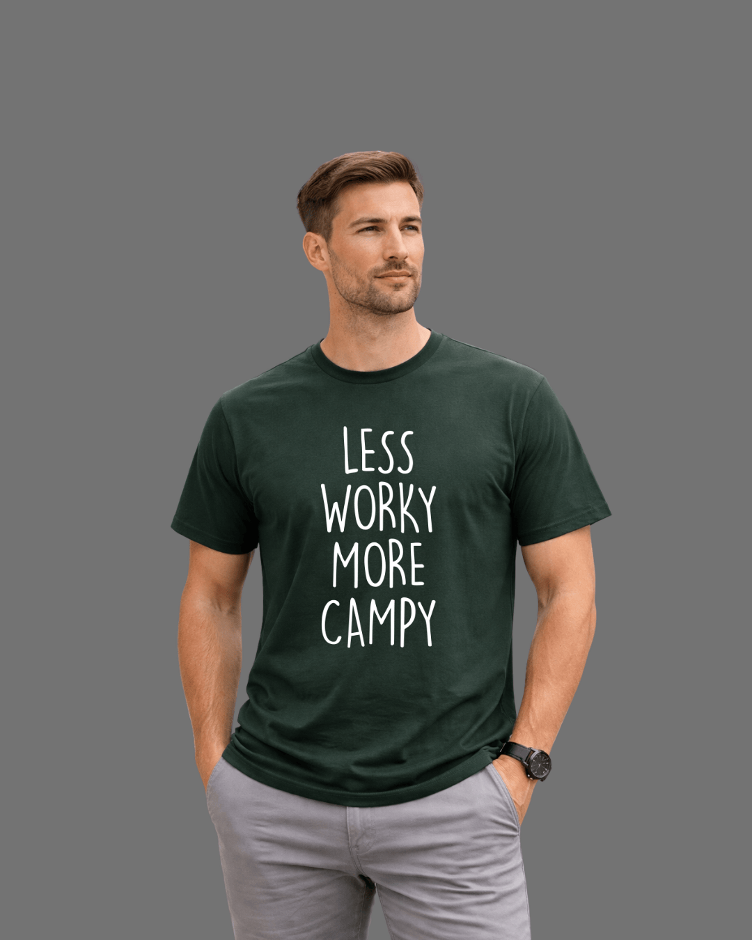 Less Worky, More Campy T-shirt