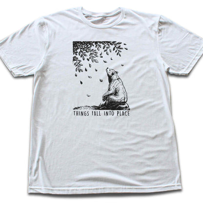 Things Fall Into Place T-shirt