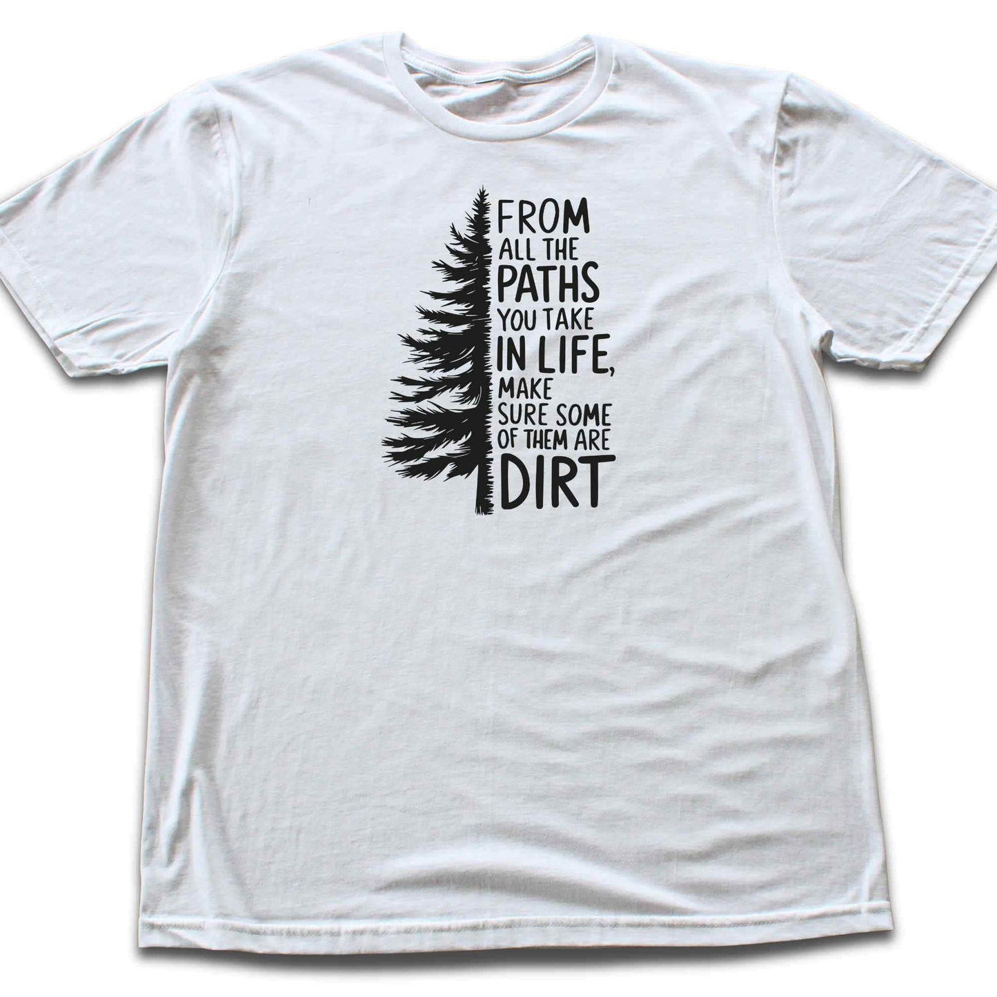 From All The Paths T-shirt