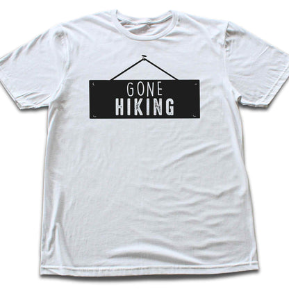 Gone Hiking T-shirt