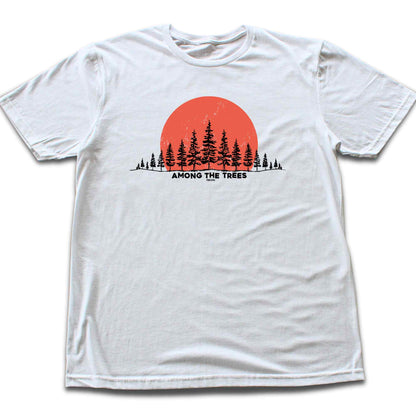 Among The Trees Forest T-shirt
