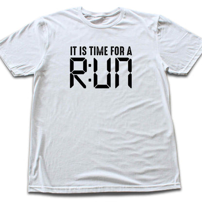Time For A Run T-shirt
