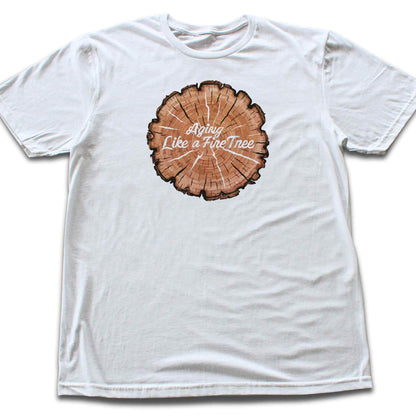 Aging like A Fine Tree T-shirt