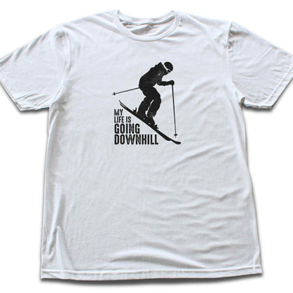 My Life Is Going Downhill Ski T-shirt