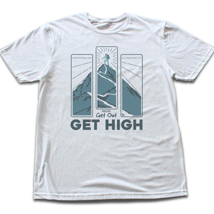 Get Out Get High T-shirt