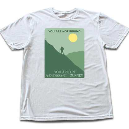 Not Behind Hike T-shirt