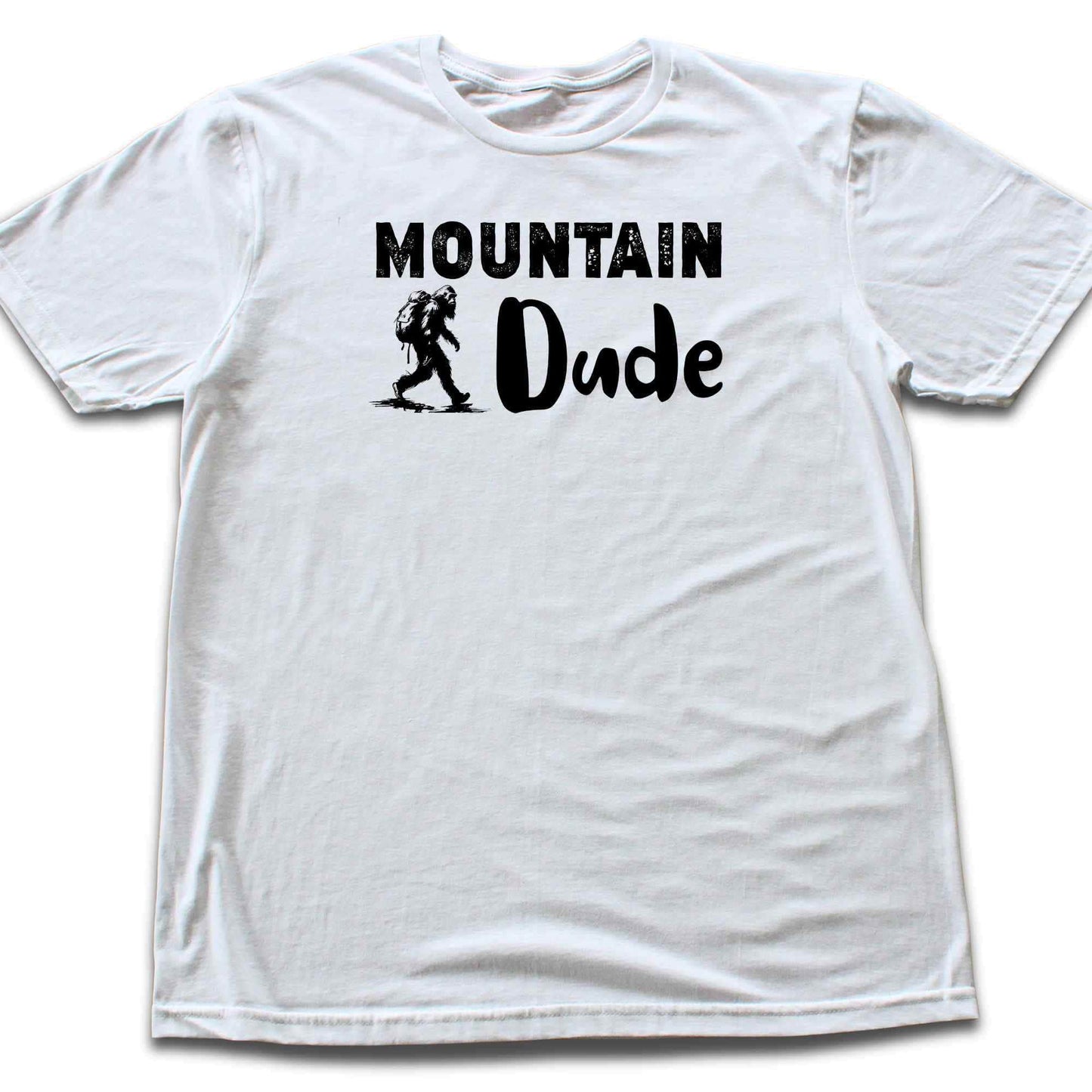 Mountain dude T-shirt