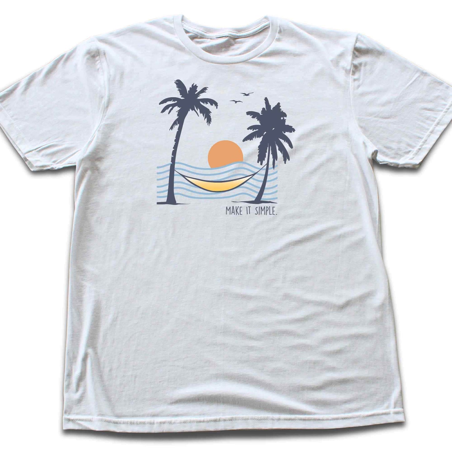 Beach Hammock, Make it Simple T-shirt