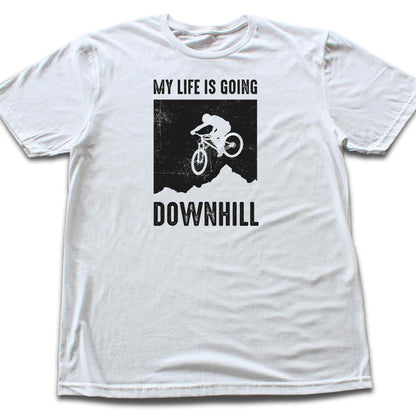 My Life Is Going Downhill Bike T-shirt