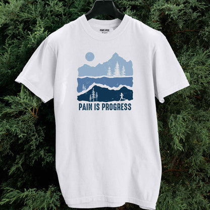 Pain Is Progress T-shirt