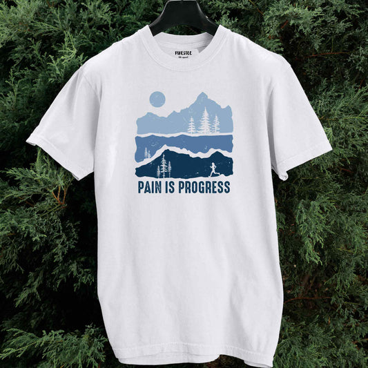 Pain Is Progress T-shirt