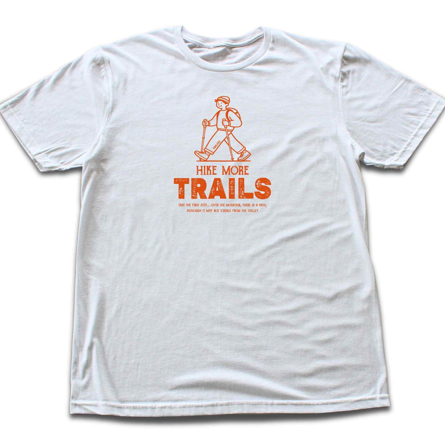 Hike More Trails T-shirt