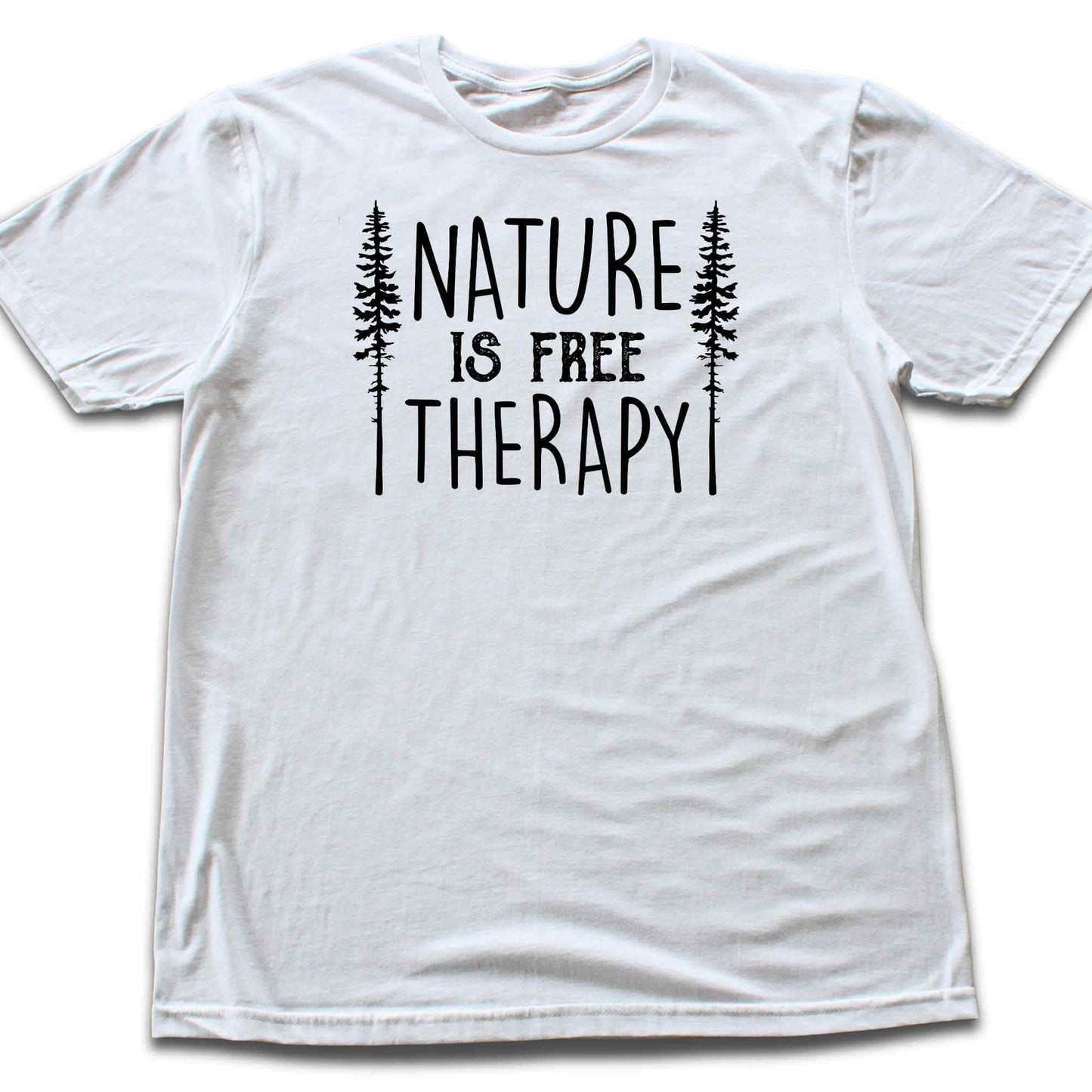 Nature Is Free Therapy T-shirt