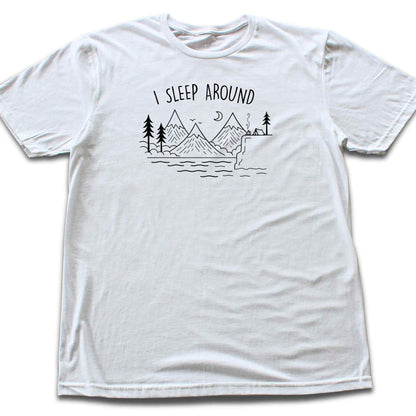 I Sleep Around Nature T-shirt