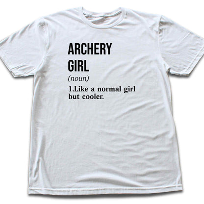 Archery Girl Definition T-shirt