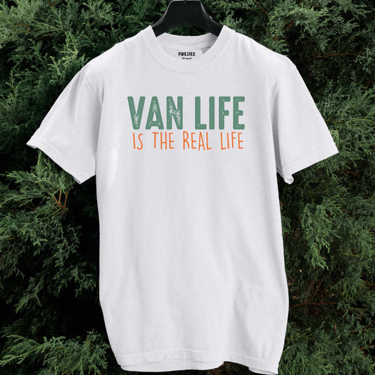 Van Life Is The Real Life T-shirt